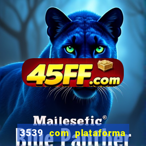 3539 com plataforma de jogos